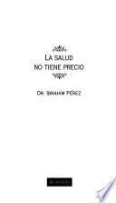 La salud no tiene precio