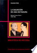 La salvación de una dictadura