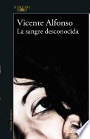 La sangre desconocida