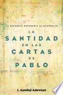La Santidad en las Cartas de Pablo