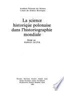 La science historique polonaise dans l'historiographie mondiale