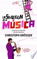 La seducción de la música