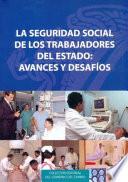 La seguridad social de los trabajadores del Estado
