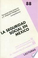 La seguridad social en México