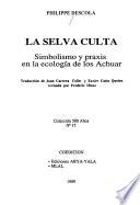 La selva culta