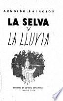 La selva y la lluvia