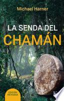 La senda del chamán