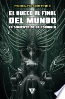 La simiente de la Esquirla