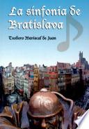 La sinfonía de Bratislava