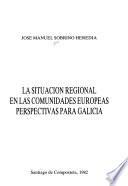 La situación regional en las Comunidades Europeas