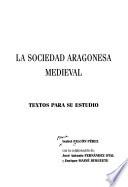 La sociedad aragonesa medieval