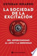 La sociedad de la excitación