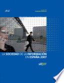 La Sociedad de la Información en España 2007