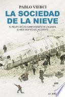La sociedad de la nieve
