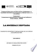 La sociedad desviada