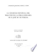 La sociedad española del siglo XIX en la obra literaria de D. José Ma. de Pereda