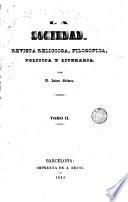 La Sociedad, revista religiosa, filosófica, política y literaria