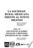 La sociedad rural mexicana frente al nuevo milenio