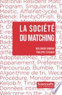La société du matching