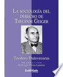 La Sociología del Derecho de Theodor Geiger