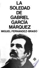 La soledad de Gabriel García Márquez