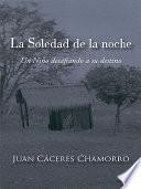 La Soledad De La Noche