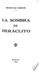 La sombra de Heráclito