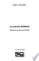 La sonrisa disidente