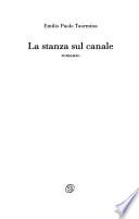 La stanza sul canale