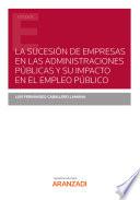 La sucesión de empresas en las Administraciones Públicas y su impacto en el empleo público