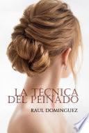 Libro La Técnica del Peinado