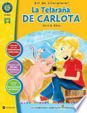 La Telaraña de Carlota - Kit de Literatura Gr. 3-4