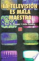 La televisión es mala maestra