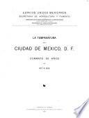 La temperatura en la ciudad de México, D.F. durante 50 años de 1877 a 1926