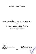 La teoría comunitarista y la filosofía política