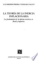 La teoría de la inercia inflacionaria