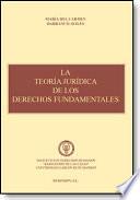 La teoría jurídica de los derechos fundamentales
