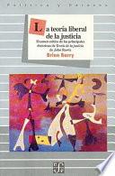 La Teoría Liberal de la Justicia