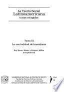 La teoría social latinoamericana: La centralidad del Marxismo