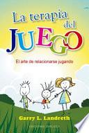 La Terapia Del Juego