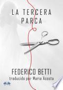 La Tercera Parca