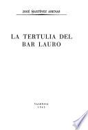 La tertulia del Bar Lauro
