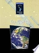 La Tierra (Earth)