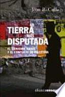 La tierra más disputada