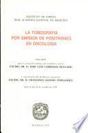 La Tomografía por Emisión de Positrones en Oncología