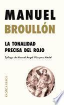 La tonalidad precisa del rojo