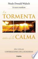 La tormenta antes de la calma