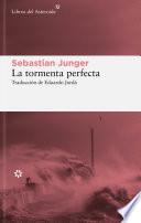 La tormenta perfecta