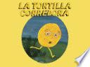 La tortilla corredora