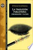 La traducción publicitaria: comunicación y cultura